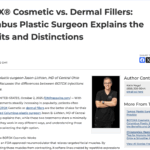 Dr. Jason Lichten, a board-certified plastic surgeon in Columbus, discusses the important differences between BOTOX® Cosmetic and dermal filler injections.